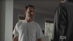 Rick Grimes is like, Yeah, bitch, I had some.