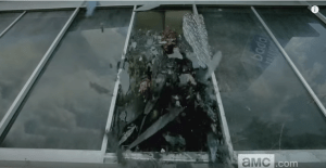 ...walkers be crashing through the window and shit...